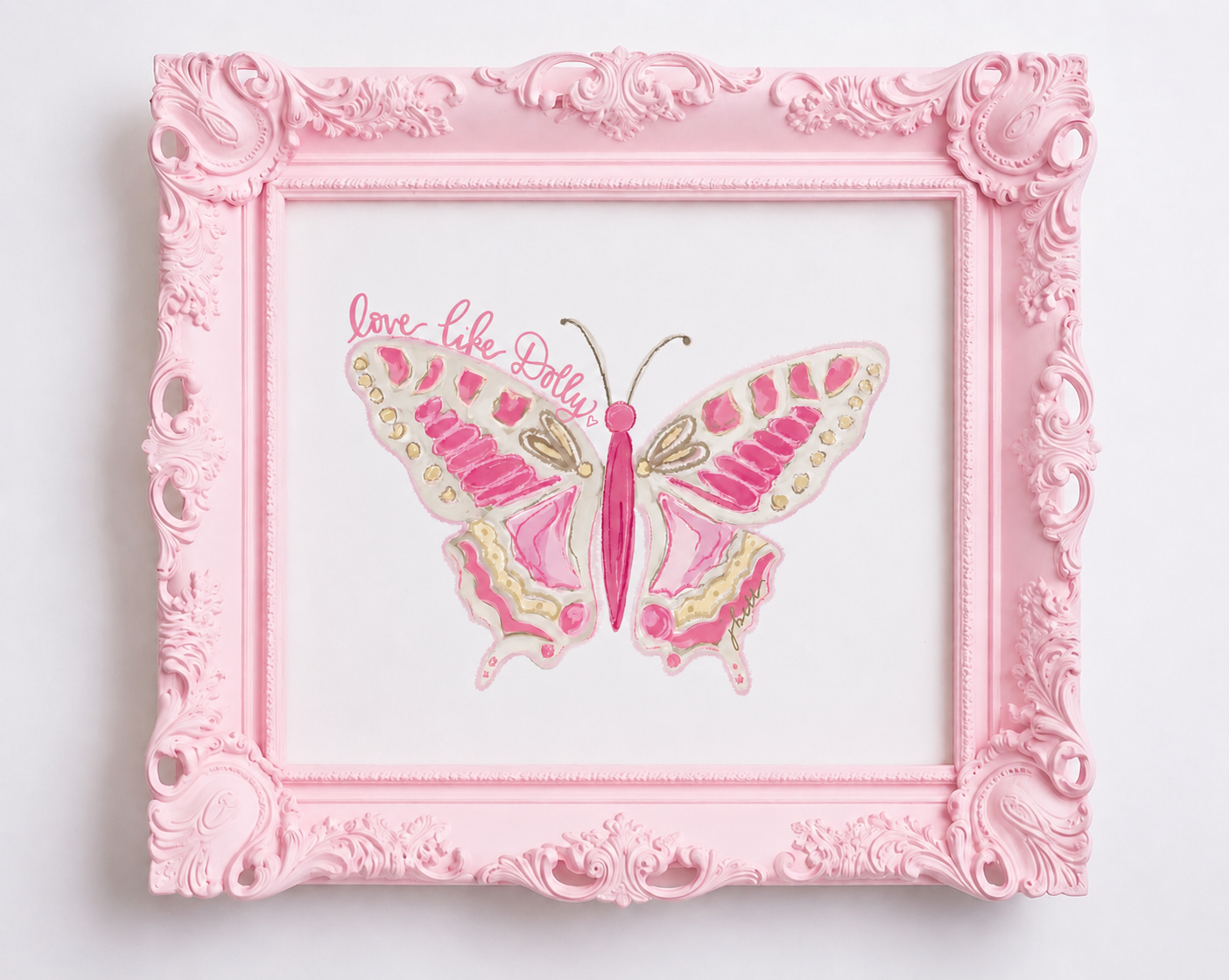 Pre-Order- “Love Like Dolly” Butterfly print
