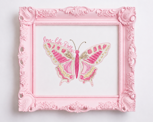 Pre-Order- “Love Like Dolly” Butterfly print